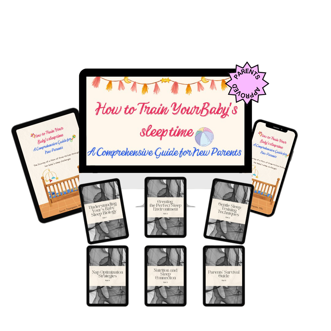 How to Train Your Baby's Sleep Time  (Ebook) + BONUS PACK